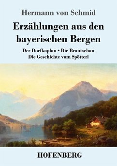 Cover Erzählungen aus den bayerischen Bergen