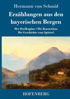 Cover Erzählungen aus den bayerischen Bergen