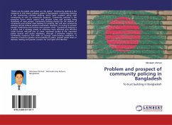 Problem and prospect of community policing in Bangladesh