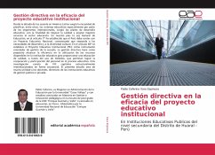 Gestión directiva en la eficacia del proyecto educativo institucional