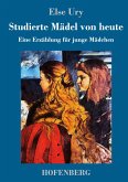 Studierte Mädel von heute Studierte Mädel von heute