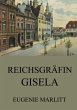 Reichsgräfin Gisela - Bild 1