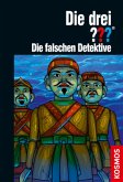 Die drei ??? Die falschen Detektive