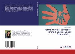 Harms of Social Etiquettes Having a Look at Social Responsibility