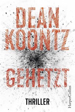 Gehetzt / Jane Hawk Bd.2 - Koontz, Dean