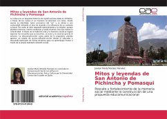 Mitos y leyendas de San Antonio de Pichincha y Pomasqui - Morales Narváez, Joselyn María