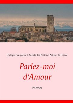 Parlez-moi d'Amour - Société des Poètes et Artistes de France, Dialoguer en poésie