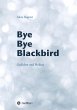 Bye Bye Blackbird - Bild 1