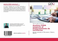 Analisis FODA respecto al financiamiento de tortillerías - Canul Guzman, Pedro San Diego