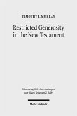 Restricted Generosity in the New Testament (eBook, PDF)