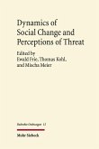 Dynamics of Social Change and Perceptions of Threat (eBook, PDF)