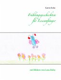 Frühlingsgeschichten für Leseanfänger (eBook, ePUB)