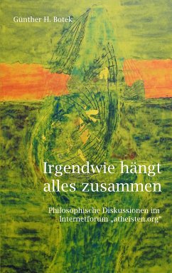 Irgendwie hängt alles zusammen (eBook, ePUB) - Botek, Günther H.