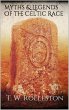Myths and Legends of the Celtic Race... - Bild 1