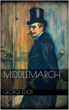 Middlemarch (eBook, ePUB)