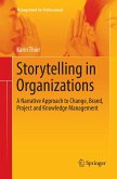 Storytelling in Organizations Storytelling in Organizations