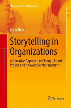 Storytelling in Organizations