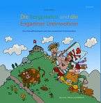 Die Bergpiraten und die Engadiner Ureinwohner