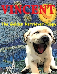Cover Vincent: The Golden Retriever Puppy (eBook, ePUB)