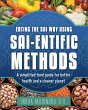Eating the Sai Way Using Sai-Entific... - Bild 1