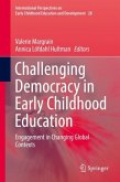 Challenging Democracy in Early Childhood Education