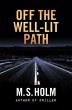Off The Well-Lit Path (eBook, ePUB) - Bild 1