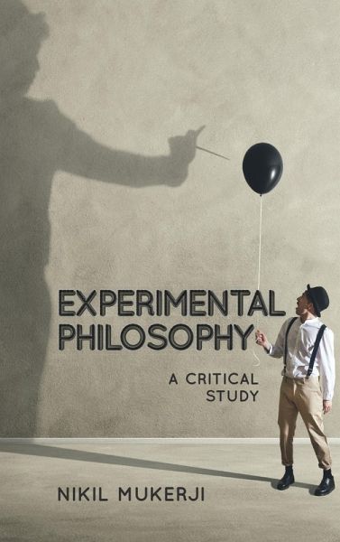 Experimental Philosophy (eBook, ePUB) Experimental Philosophy (eBook, ePUB)