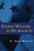 Ending Welfare as We Know It (eBook, PDF)