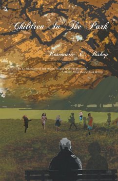 Children in the Park (eBook, ePUB) - Bishop, Rosemarie E.