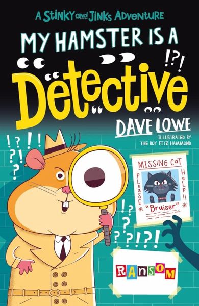 My Hamster is a Detective (eBook, ePUB) My Hamster is a Detective (eBook, ePUB)