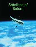 Satellites of Saturn (eBook, ePUB) Satellites of Saturn (eBook, ePUB)