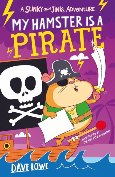 My Hamster is a Pirate (eBook, ePUB) My Hamster is a Pirate (eBook, ePUB)