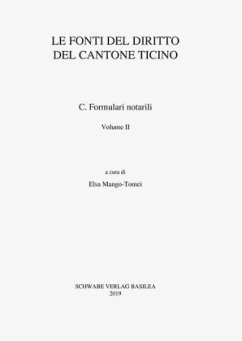 Cover Sammlung Schweizerischer Rechtsquellen / Le fonti del diritto del Cantone Ticino / Formulari notarili Volume II / Sammlung Schweizerischer Rechtsquellen TI Vol.2