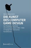 Die Kunst des Computer Game Design