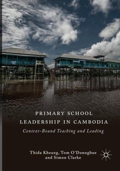 Primary School Leadership in Cambodia - Kheang, Thida;Clarke, Simon