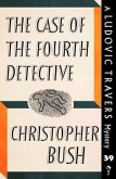 The Case of the Fourth Detective (eBook, ePUB)