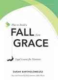 How to Avoid a Fall from Grace (eBook, ePUB)