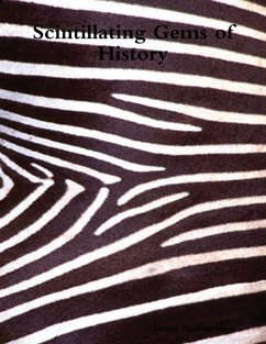 Scintillating Gems of History (eBook, ePUB) - Zimmermann, Daniel