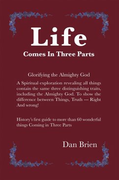 Cover Life Comes in Three Parts (eBook, ePUB)
