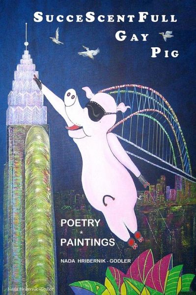 Succescentfull Gay Pig (eBook, ePUB) Succescentfull Gay Pig (eBook, ePUB)