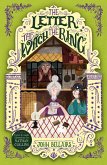 The Letter, the Witch and the Ring - The House With a Clock in Its Walls 3 (eBook, ePUB)