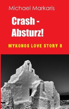 Crash - Absturz - Markaris, Michael