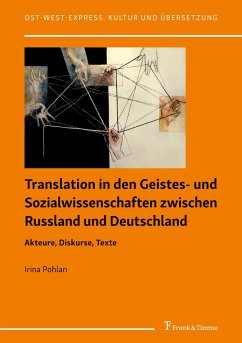 Translation in den Geistes- und Sozialwissenschaften zwischen Russland und Deutschland - Pohlan, Irina