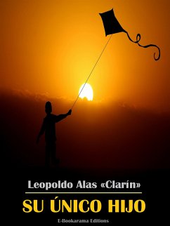 Su único hijo (eBook, ePUB) - Alas «Clarín», Leopoldo