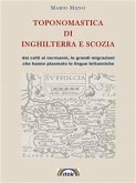 Toponomastica di Inghilterra e Scozia (eBook, ePUB) Toponomastica di Inghilterra e Scozia (eBook, ePUB)