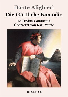 Die Göttliche Komödie - Alighieri, Dante