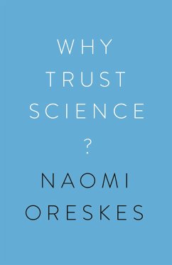 Why Trust Science? - Oreskes, Naomi