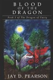 Blood of the Dragon: Book 1 of The Dragon of Faery