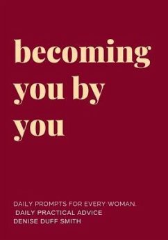 Becoming You by You - Smith, Denise Duff