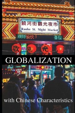 Globalization with Chinese Characteristics - Engle, Eric